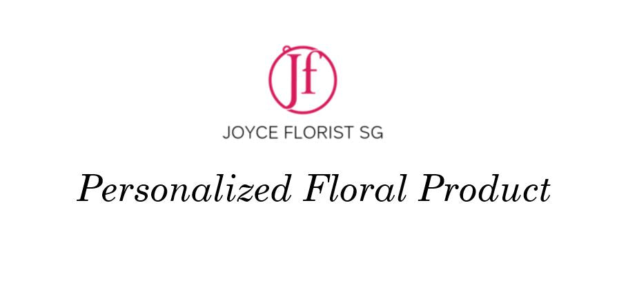 Personalized Floral Product